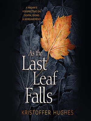 cover image of As the Last Leaf Falls